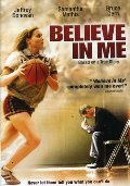Believe In Me Believe In Me