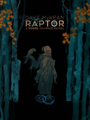 Raptor: a Sokol Graphic Novel Raptor: a Sokol Graphic Novel