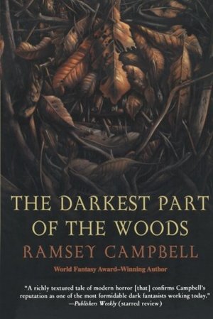 Darkest Part of the Woods, The Darkest Part of the Woods, The
