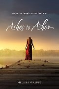 Ashes to Ashes Ashes to Ashes