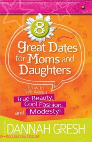 8 Great Dates for Moms and Daughters 8 Great Dates for Moms and Daughters