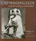 Cap Wigington: An Architectural Legacy In Ice And Stone Cap Wigington: An Architectural Legacy In Ice And Stone