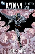 Batman: Life After Death Batman: Life After Death