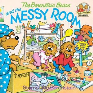 Berenstain Bears and the Messy Room, The Berenstain Bears and the Messy Room, The