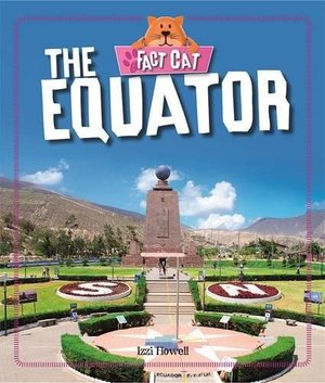 Equator (Fact Cat: Geography), The Equator (Fact Cat: Geography), The