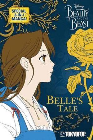 Beauty and the Beast: Belle's Tale/The Beast's Tale Beauty and the Beast: Belle's Tale/The Beast's Tale