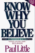 Know Why You Believe Know Why You Believe