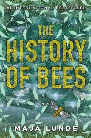 History of Bees, The History of Bees, The