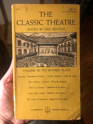 Classic Theatre Volume III: Six Spanish Plays, The Classic Theatre Volume III: Six Spanish Plays, The