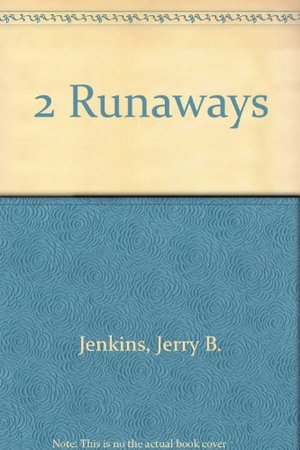 2 Runaways 2 Runaways