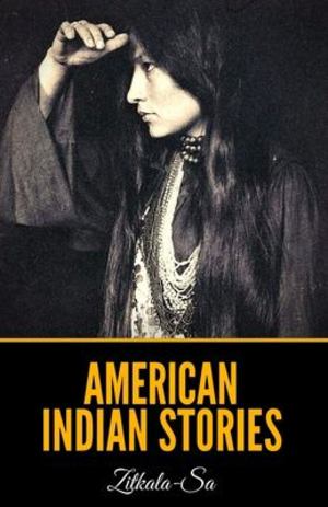 American Indian Stories American Indian Stories
