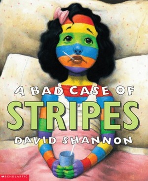 Bad Case of Stripes, A Bad Case of Stripes, A