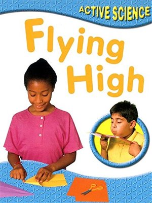 Flying High (Active Science) Flying High (Active Science)