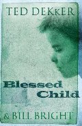 Blessed Child (The Caleb Books Series) Blessed Child (The Caleb Books Series)