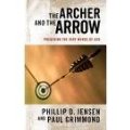 Archer and the Arrow : Preaching the very words of God Archer and the Arrow : Preaching the very words of God