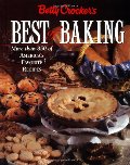 Betty Crocker's Best of Baking: More Than 350 of America's Favorite Recipes Betty Crocker's Best of Baking: More Than 350 of America's Favorite Recipes