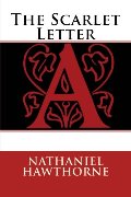 Scarlet Letter, The Scarlet Letter, The