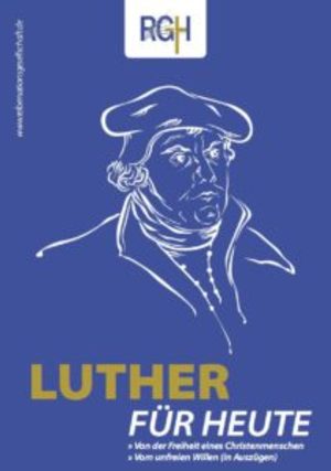 Luther für Heute Luther für Heute