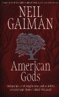 American Gods (American Gods, #1) American Gods (American Gods, #1)