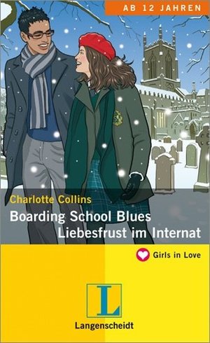 Boarding School Blues - Liebesfrust im Internat (Girls in Love) Boarding School Blues - Liebesfrust im Internat (Girls in Love)