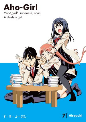 Aho-Girl, Vol. 7 Aho-Girl, Vol. 7