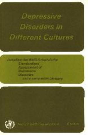Depressive Disorders in Different Cultures Depressive Disorders in Different Cultures