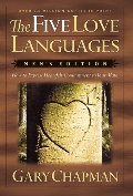 Five Love Languages: How to Express Heartfelt Commitment to Your Mate (Men's Edition), The Five Love Languages: How to Express Heartfelt Commitment to Your Mate (Men's Edition), The