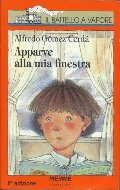 Apparve alla mia finestra Apparve alla mia finestra