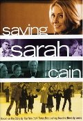 Saving Sarah Cain Saving Sarah Cain
