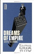 Doctor Who: Dreams of Empire (Doctor Who (BBC Paperback)) Doctor Who: Dreams of Empire (Doctor Who (BBC Paperback))