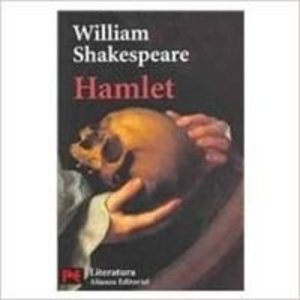 Hamlet (Literatura Alianza Editorial) Hamlet (Literatura Alianza Editorial)