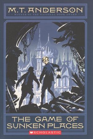 Game of Sunken Places., The Game of Sunken Places., The
