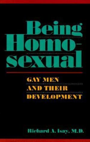 Being Homosexual Being Homosexual