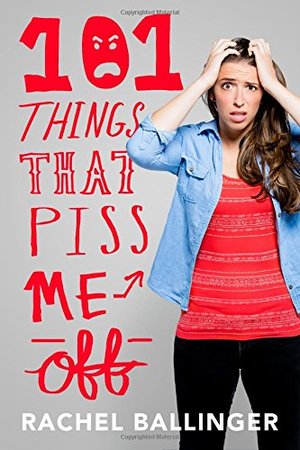 101 Things That Piss Me Off 101 Things That Piss Me Off
