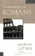 Commentary on Romans - 227.1 LUT Commentary on Romans - 227.1 LUT