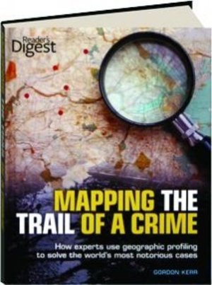 Mapping the Trail of a Crime Mapping the Trail of a Crime