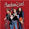 BarlowGirl BarlowGirl