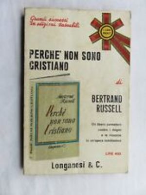Perché non sono cristiano Perché non sono cristiano