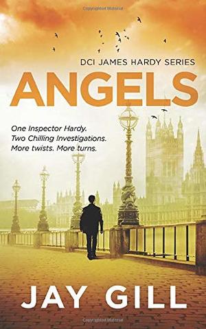 ANGELS: Fast-paced suspense thriller (DCI James Hardy Series) ANGELS: Fast-paced suspense thriller (DCI James Hardy Series)