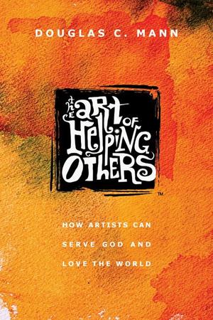 Art of Helping Others, The Art of Helping Others, The