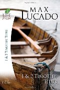 1 & 2 Timothy, Titus (Life Lessons) 1 & 2 Timothy, Titus (Life Lessons)