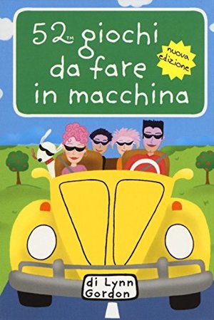 52 giochi da fare in macchina. Carte 52 giochi da fare in macchina. Carte