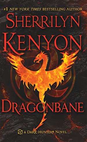 Dragonbane: A Dark-Hunter Novel (Dark-Hunter Novels) Dragonbane: A Dark-Hunter Novel (Dark-Hunter Novels)