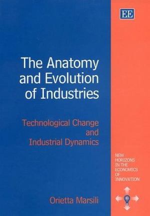 Anatomy and Evolution of Industries, The Anatomy and Evolution of Industries, The