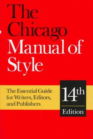 Chicago Manual of Style, The Chicago Manual of Style, The