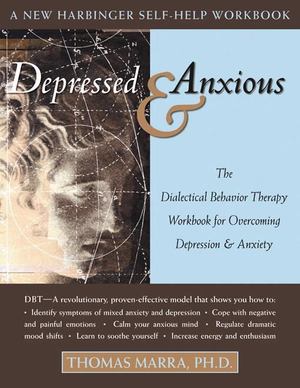 Depressed and Anxious Depressed and Anxious