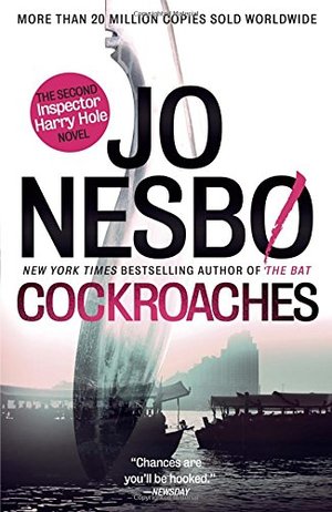 Cockroaches: The Second Inspector Harry Hole Novel (Vintage Crime/Black Lizard Original), The Cockroaches: The Second Inspector Harry Hole Novel (Vintage Crime/Black Lizard Original), The
