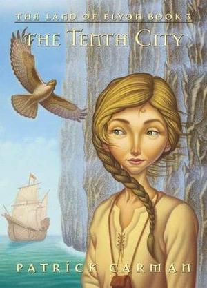Land of Elyon #3 - Tenth City Land of Elyon #3 - Tenth City