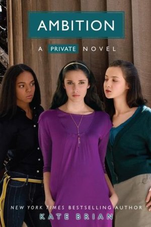 Ambition (Private, Book 7) Ambition (Private, Book 7)