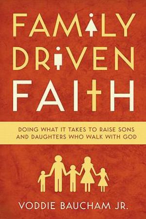 Family Driven Faith Family Driven Faith